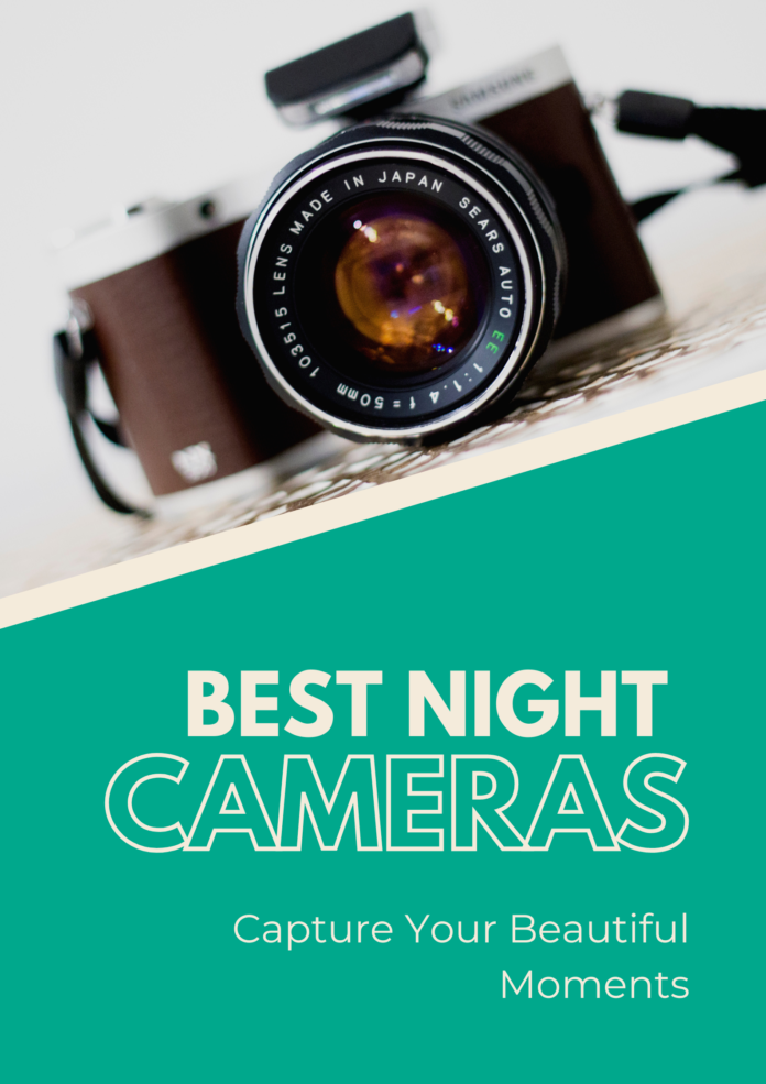 Best Night Cameras